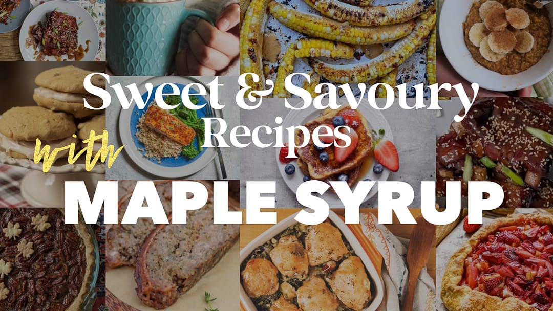 17 Recipes with Maple Syrup