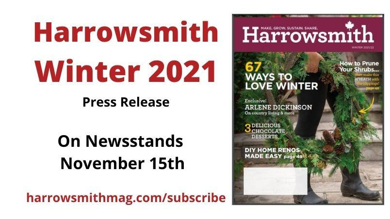 Harrowsmith Winter 2021 Magazine