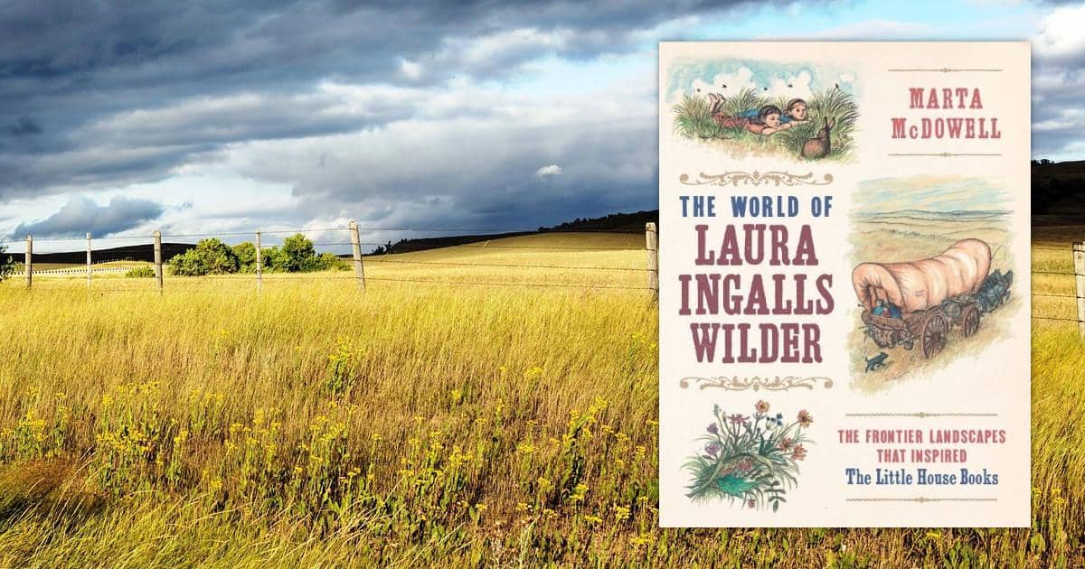 The World of Laura Ingalls Wilder: